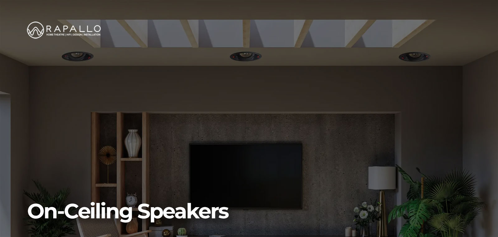 On-Ceiling Speakers - Rapallo