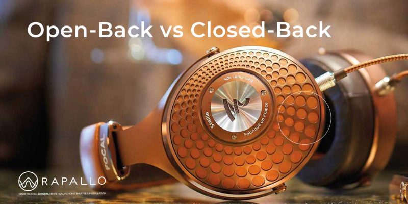 Open-Back vs Closed-Back - Rapallo