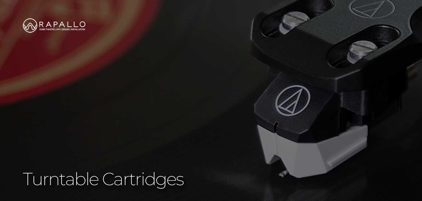 Turntable Cartridges - Rapallo